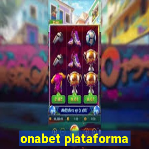 onabet plataforma
